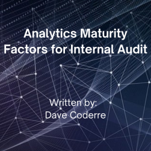Analytics Maturity Factors for Internal Audit