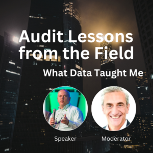 Audit Lessons from the Field - What Data Taught Me (1 CPE)
