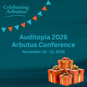 Auditopia 2026 Arbutus Conference