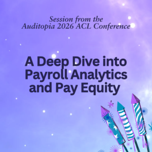 A Deep Dive into Payroll Analytics and Pay Equity (1.2 CPE)