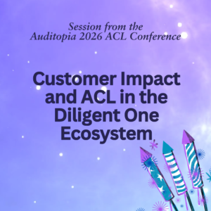 Customer Impact and ACL in the Diligent One Ecosystem (1.2 CPE)
